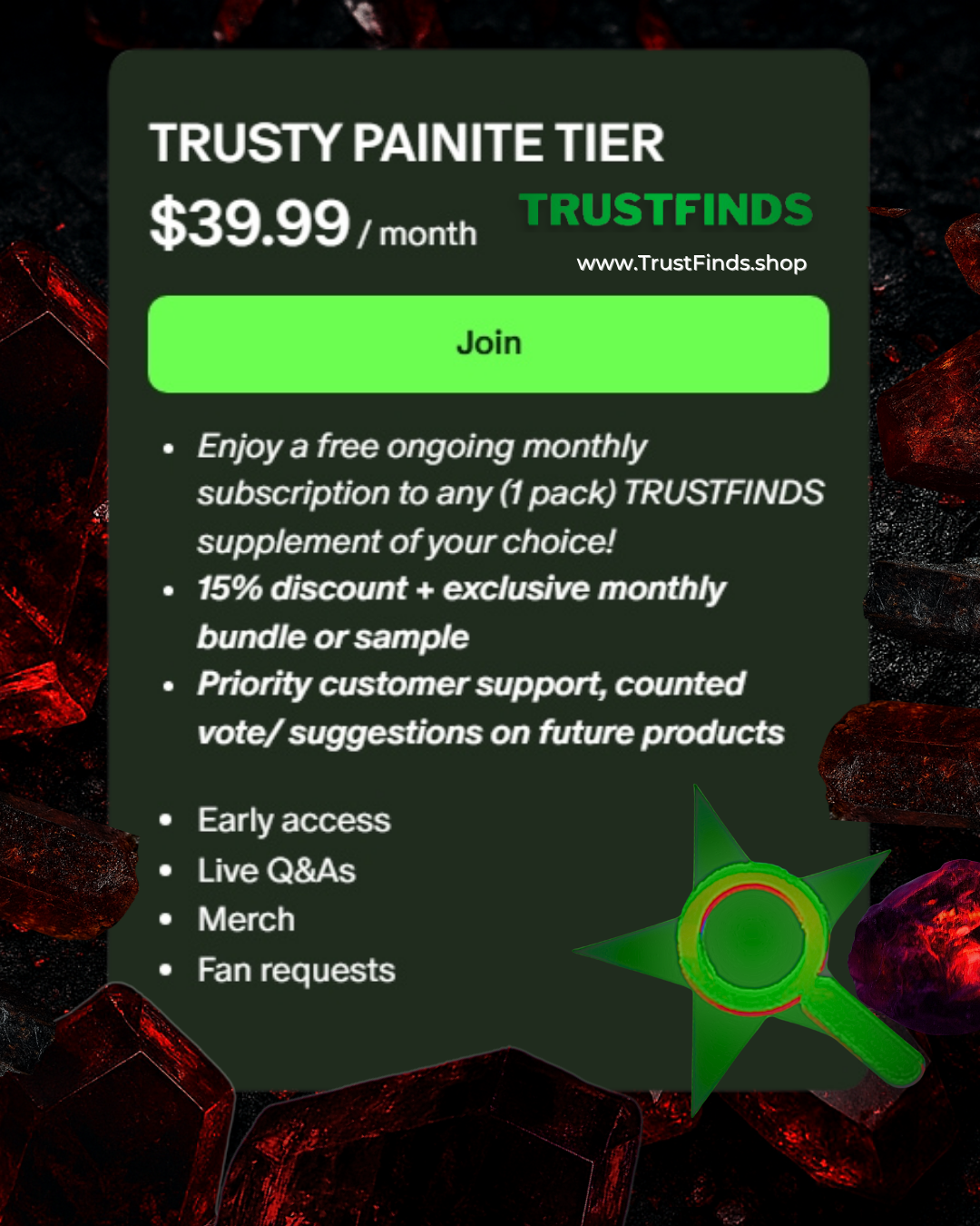 TRUSTY PAINITE TIER MEMBERSHIP
