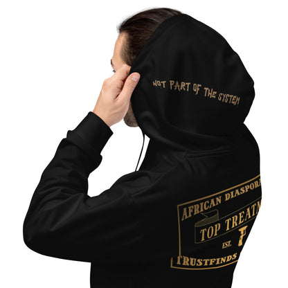 Black Top Treatment Hoodie, Not Part Of The System